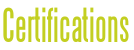Certifications