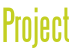 Project